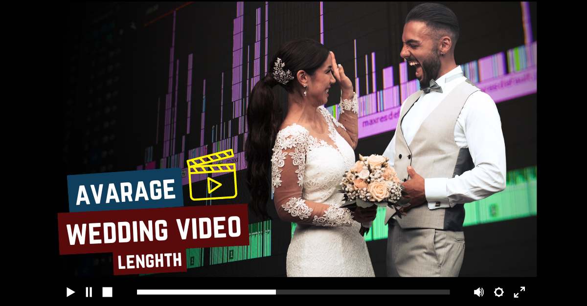 showing the average wedding video length